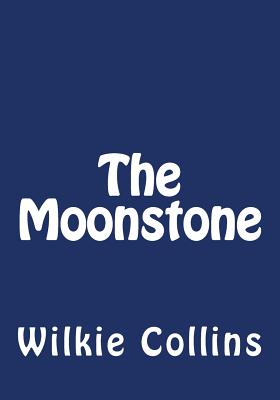 The Moonstone