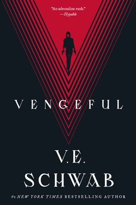 Vengeful (Villains #2) By V. E. Schwab Cover Image