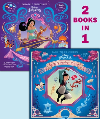 Cover for Mulan's Perfect Present/Jasmine's New Friends (Disney Princess) (Pictureback(R))
