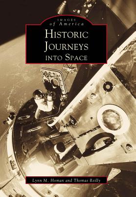 Historic Journeys Into Space (Images of America) Cover Image