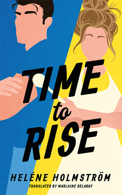 Time to Rise (TV 24 #1)