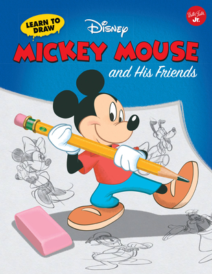 Learn to Draw Disney's Mickey Mouse and His Friends: Featuring Minnie, Donald, Goofy, and other classic Disney characters! (Licensed Learn to Draw) Cover Image