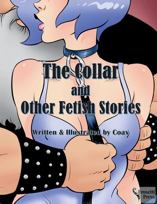 The Collar and Other Fetish Stories Cover Image