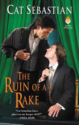 The Ruin of a Rake By Cat Sebastian Cover Image