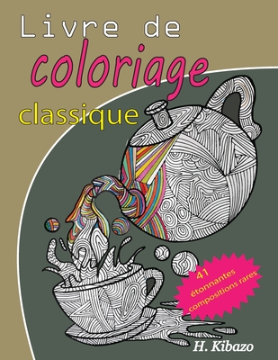Livre de Coloriage Classique Cover Image