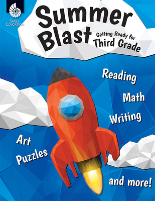 Summer Blast: Getting Ready for Third Grade Cover Image
