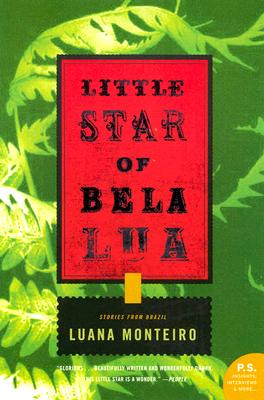 Little Star of Bela Lua: Stories from Brazil Cover Image