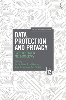 Data Protection and Privacy, Volume 12: Data Protection and Democracy (Computers) Cover Image