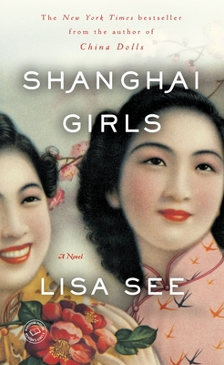 Cover Image for Shanghai Girls: A Novel