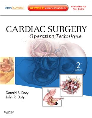 Cardiac Surgery: Operative Technique - Expert Consult: Online and Print Cover Image