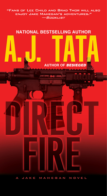 Cover for Direct Fire (A Jake Mahegan Thriller #4)