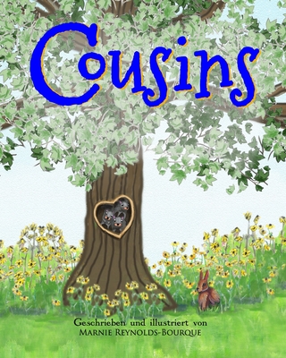 Cousins: Ein Buch über Familie By Marnie Reynolds-Bourque Cover Image