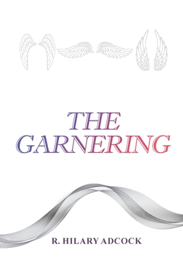 The Garnering: Book 1 Cover Image