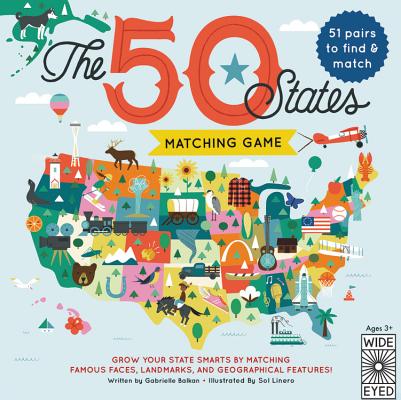 The 50 States Matching Game By Sol Linero (By (artist)), Gabrielle Balkan Cover Image