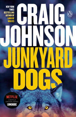 Junkyard Dogs: A Longmire Mystery Cover Image