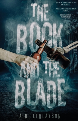 The Book and the Blade By A. B. Finlayson Cover Image