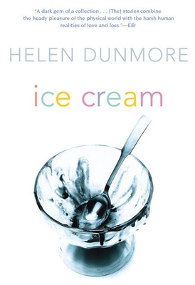 Ice Cream By Helen Dunmore Cover Image