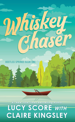 Whiskey Chaser (Bootleg Springs)