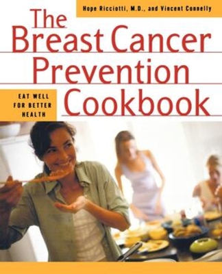 The Breast Cancer Prevention Cookbook Cover Image