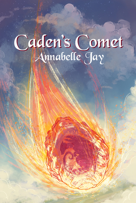 Caden's Comet (The Sun Dragon #4) Cover Image