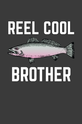 Reel Cool Brother: Rodding Notebook Cover Image
