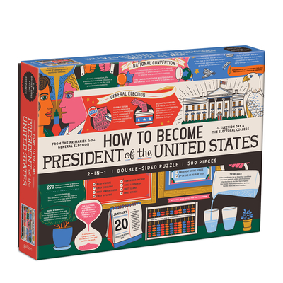 How to Become President of the United States 500 Piece Double-Sided Puzzle By Caitlin Keegan (Artist) Cover Image