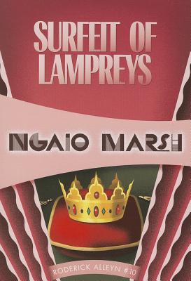 Surfeit of Lampreys (Inspector Roderick Alleyn #10) By Ngaio Marsh Cover Image