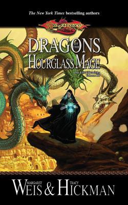 Cover for Dragons of the Hourglass Mage (Lost Chronicles Trilogy #3)