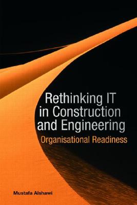 Rethinking It in Construction and Engineering: Organisational Readiness Cover Image