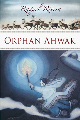 Orphan Ahwak By Raquel Rivera Cover Image