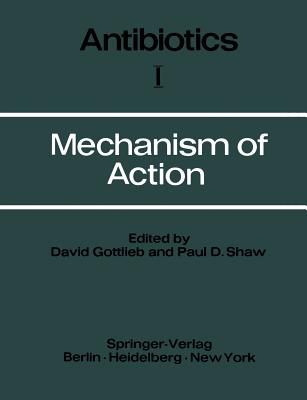 Mechanism of Action (Antibiotics #1) Cover Image