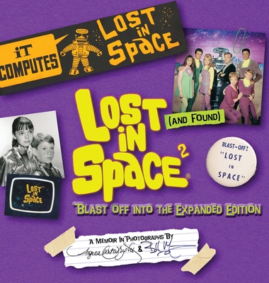 Lost (and Found) in Space 2: Blast Off into the Expanded Edition Cover Image