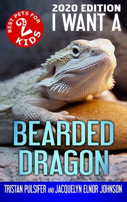 I Want A Bearded Dragon: Book 2 Cover Image