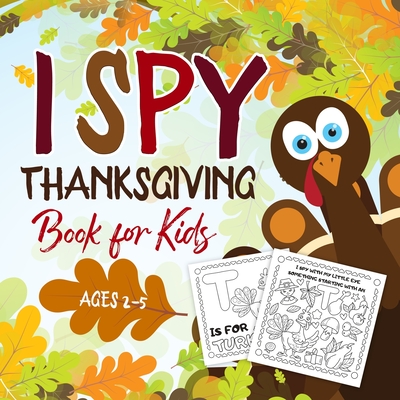 Thanksgiving Coloring Book for Kids Ages 2-5: A Collection of Fun