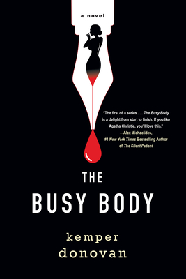 The Busy Body: A Witty Literary Mystery with a Stunning Twist