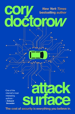 Attack Surface (Little Brother #3) By Cory Doctorow Cover Image