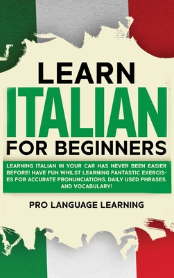 Learn Italian for Beginners: Learning Italian in Your Car Has Never ...