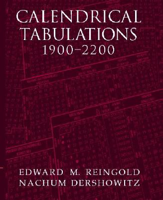Calendrical Tabulations, 1900-2200 Cover Image