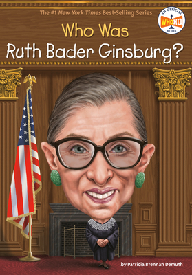 Who Was Ruth Bader Ginsburg? (Who Was?) By Patricia Brennan Demuth, Who HQ, Jake Murray (Illustrator) Cover Image