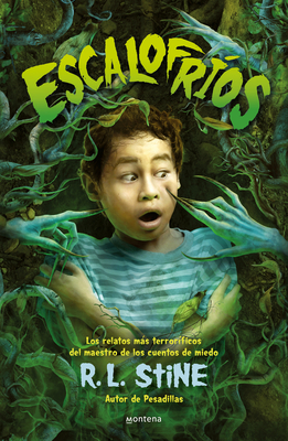 Escalofríos / Stinetinglers: All New Stories by the Master of Scary Tales By R.L. Stine Cover Image