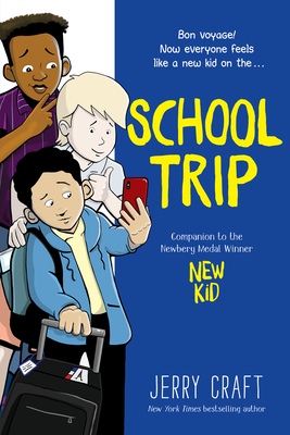 School Trip: A Graphic Novel cover