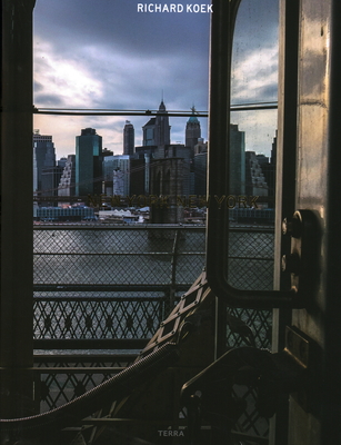 New York New York By Richard Koek Cover Image