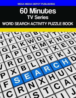 60 Minutes TV Series Word Search Activity Puzzle Book By Mega Media Depot Cover Image