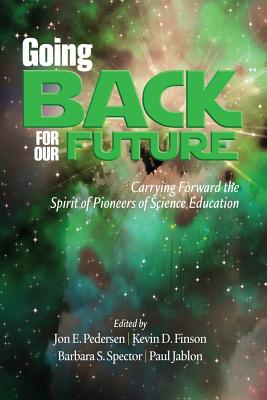 Going Back to Our Future: Carrying Forward the Spirit of Pioneers of Science Education Cover Image