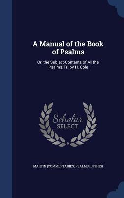 Cover for A Manual of the Book of Psalms