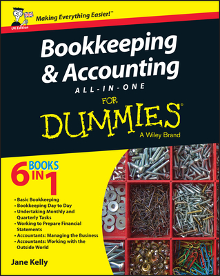 Bookkeeping and Accounting All-In-One for Dummies - UK By Jane E. Kelly Cover Image