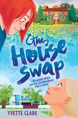 The House Swap By Yvette Clark Cover Image