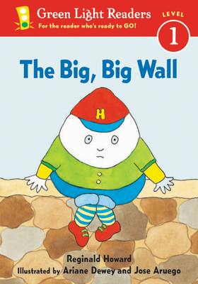 The Big, Big Wall (Green Light Readers Level 1)