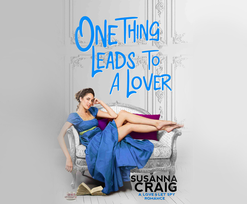 One Thing Leads to a Lover (Love and Let Spy #2)