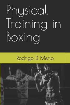 The Physical Training in Boxing Cover Image